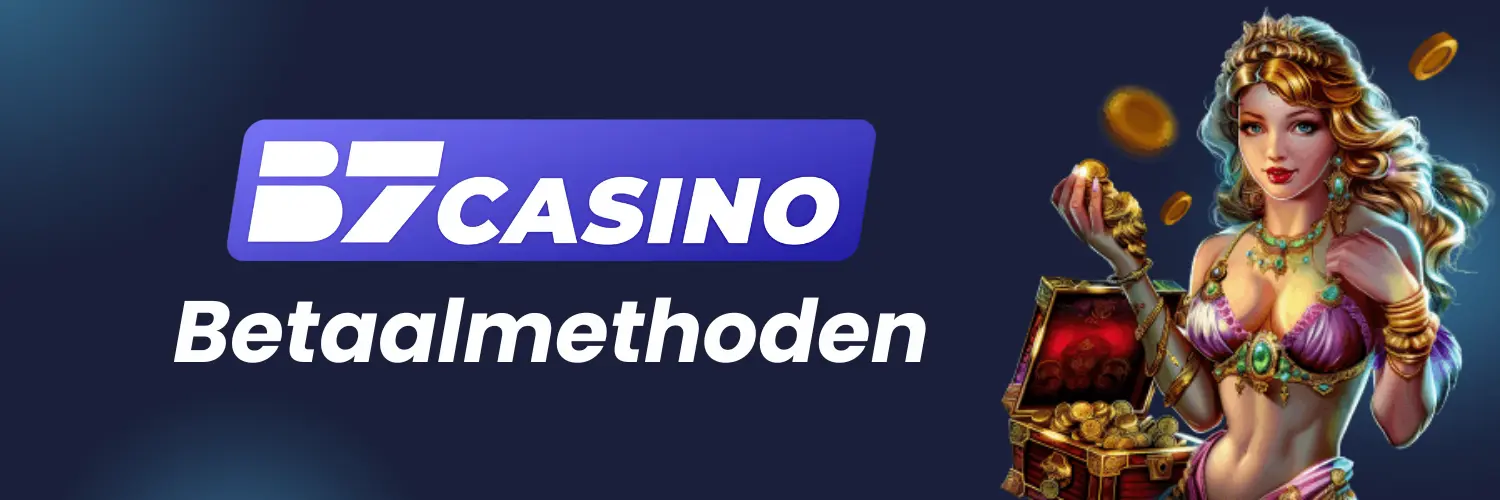 B7casino - Betaalmethoden